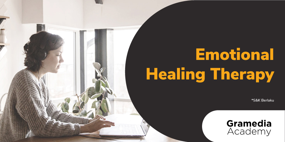 Gambar promo Emotional Healing Theraphy dari Gramedia Academy